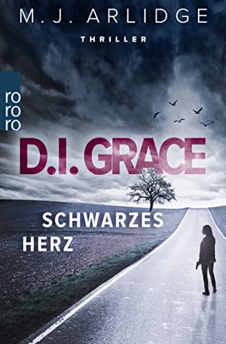 D.I. Grace: Schwarzes Herz: Thriller